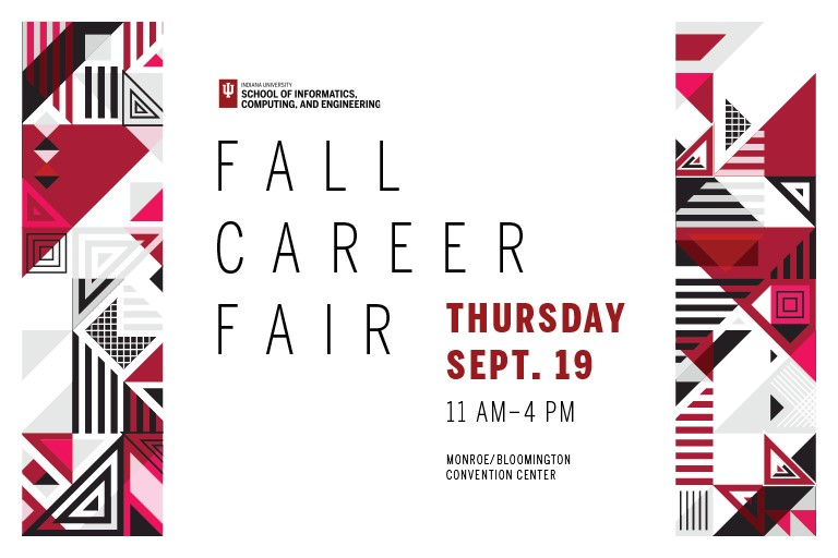 Fall 2019 Career Fair banner: ‘Fall Career Fair, Thursday, September 19, 11 a.m. to 4 p.m., Monroe/Bloomington Convention Center’